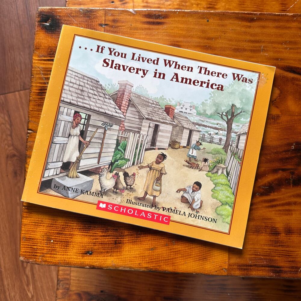 Vintage 2004 ...If you Lived When There Was Slavery Paperback Book